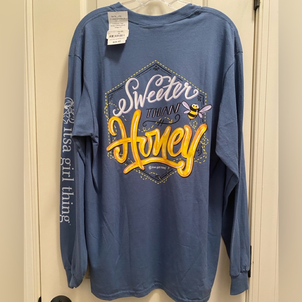 It’s a girl thing “Sweeter than Honey” long sleeved blue Tshirt L NWT